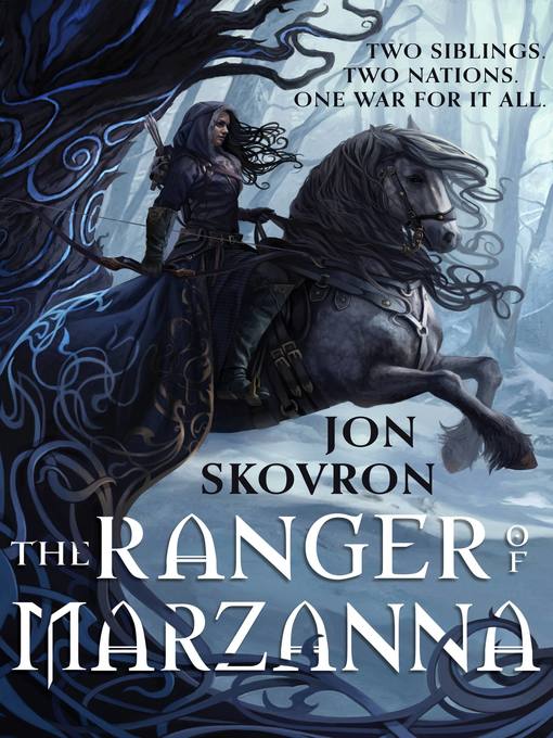 Title details for The Ranger of Marzanna by Jon Skovron - Available